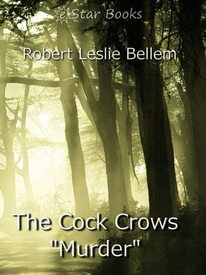 cover image of The Cock Crows "Murder"